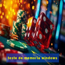 teste de memoria windows